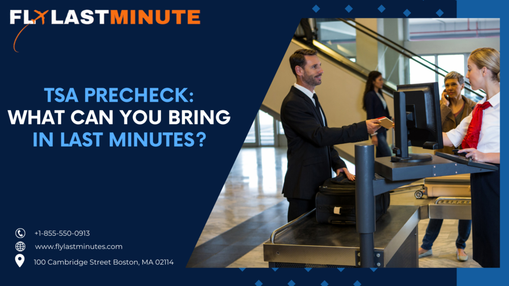 Read more about the article TSA PreCheck: What Can You Bring in Last Minutes?